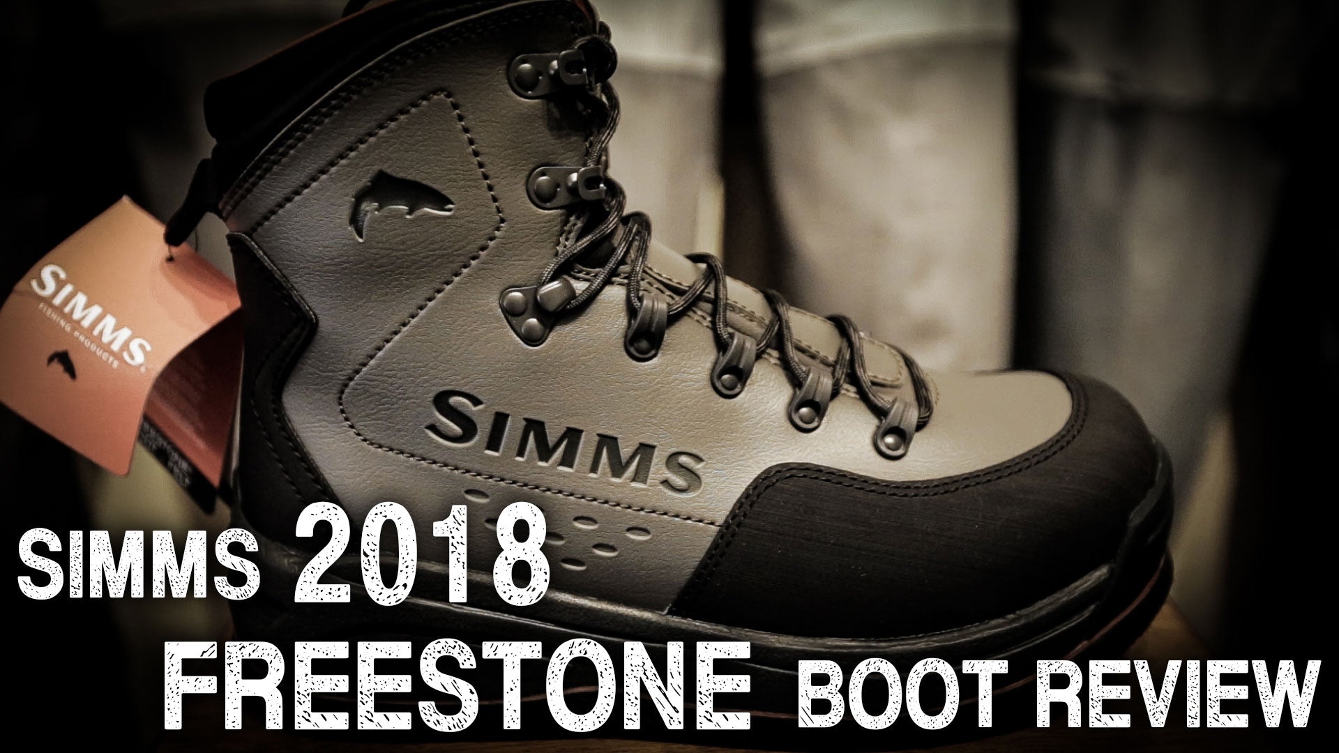 Simms 2018 Freestone Boot Review