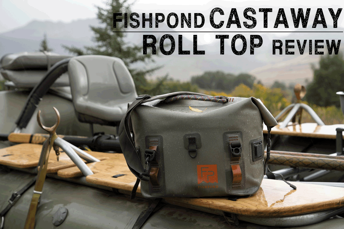 Fishpond Castaway Roll Top Gear Bag Review